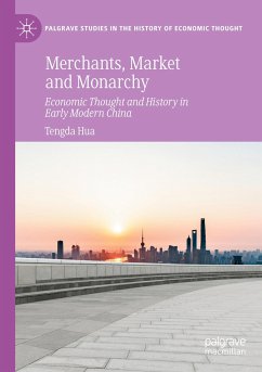 Merchants, Market and Monarchy - Hua, Tengda