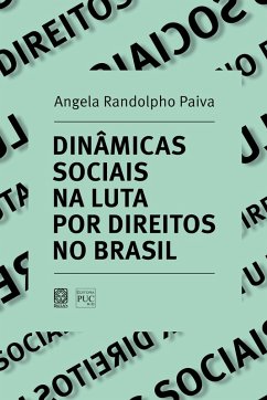 Dinâmicas sociais na luta por direitos no Brasil (eBook, ePUB) Cover Dinâmicas sociais na luta por direitos no Brasil (eBook, ePUB)
