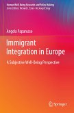 Immigrant Integration in Europe