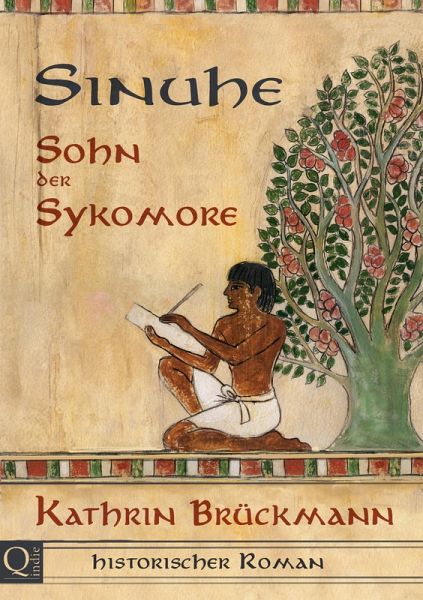 Sinuhe, Sohn der Sykomore (eBook, ePUB) Sinuhe, Sohn der Sykomore (eBook, ePUB)