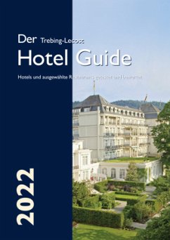 Der Trebing-Lecost Hotel Guide 2022 - Trebing-Lecost, Olaf