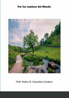 Por Los Caminos del Mundo - González Cordero, Pedro N