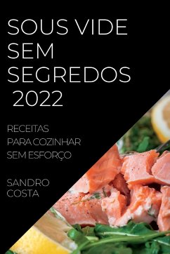 SOUS VIDE SEM SEGREDOS 2022 - Costa, Sandro