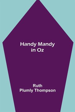 Handy Mandy in Oz - Plumly Thompson, Ruth