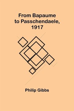 Cover From Bapaume to Passchendaele, 1917