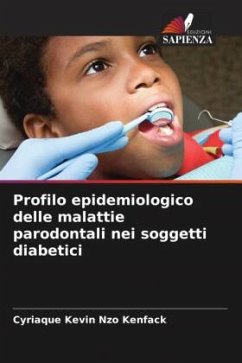 Profilo epidemiologico delle malattie parodontali nei soggetti diabetici - Nzo Kenfack, Cyriaque Kevin