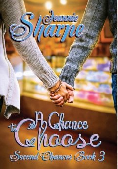 A Chance to Choose - Sharpe, Jeannie