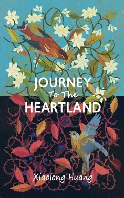 Journey To The Heartland - Huang, Xiaolong