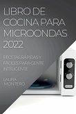 LIBRO DE COCINA PARA MICROONDAS 2022