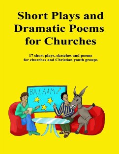 Short Plays and Dramatic Poems for Churches - Sweet, Lydia