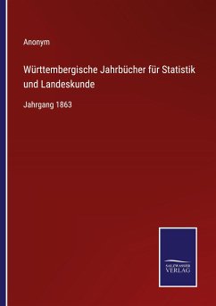 Württembergische Jahrbücher für Statistik und Landeskunde - Anonym