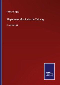 Allgemeine Musikalische Zeitung - Bagge, Selmar