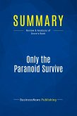 Summary: Only the Paranoid Survive Summary: Only the Paranoid Survive