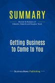 Summary: Getting Business to Come to You