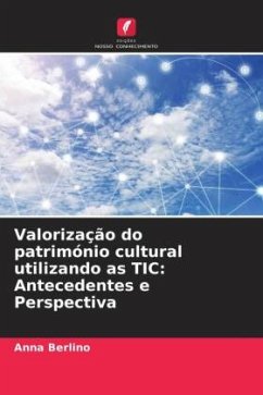 Valorização do património cultural utilizando as TIC: Antecedentes e Perspectiva - Berlino, Anna