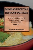 MINHAS RECEITAS INSTANT POT 2022