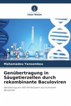 Genübertragung in Säugetierzellen durch rekombinante Baculoviren - Yansambou, Mahamadou