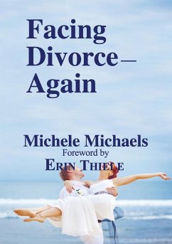 Facing Divorce-Again - Thiele, Erin