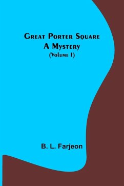 Great Porter Square - L. Farjeon, B.