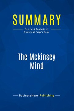 Summary: The Mckinsey Mind - Businessnews Publishing