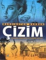 Cizim Hakkinda Ögrenmek Istediginiz Hersey - Barber, Barrington