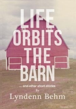 Life Orbits The Barn