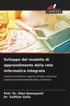 Sviluppo del modello di apprendimento della rete informatica integrata - Damayanti, Dian;Sallu, Dr. Sulfikar
