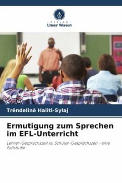Ermutigung zum Sprechen im EFL-Unterricht - Haliti-Sylaj, Trëndelinë