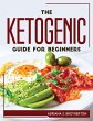 The Ketogenic Guide For Beginners - Bild 1