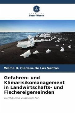Gefahren- und Klimarisikomanagement in Landwirtschafts- und Fischereigemeinden - Cledera-De Los Santos, Wilma B.