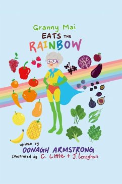 Granny Mai Eats the Rainbow - Armstrong, Oonagh