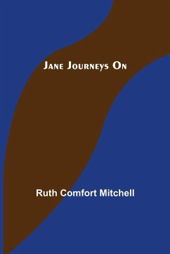 Jane Journeys On - Comfort Mitchell, Ruth