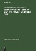 Siedlungssysteme in der VR Polen und der DDR
