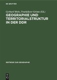Geographie und Territorialstruktur in der DDR
