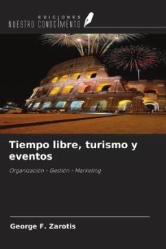 Tiempo libre, turismo y eventos - Zarotis, George F.