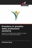 Prendere in prestito dalle professioni sanitarie