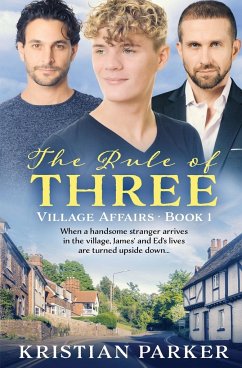 The Rule of Three - Parker, Kristian