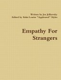 Empathy For Strangers