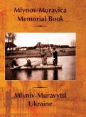 Mlynov¿Muravica Memorial Book