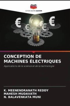 CONCEPTION DE MACHINES ÉLECTRIQUES - REDDY, K. MEENENDRANATH;Mudavath, Mahesh;MUNI, N. BALAVENKATA