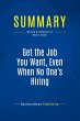 Summary: Get the Job You Want, Even... - Bild 1