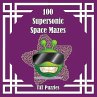 100 Supersonic Space Mazes - Bild 1