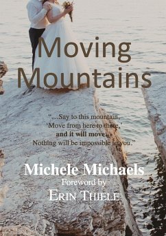 Moving Mountains - Thiele, Erin