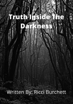 The Truth Inside The Darkness - Burchett, Ricci