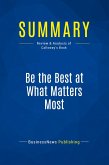 Summary: Be the Best at What Matters Most Summary: Be the Best at What Matters Most