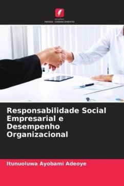 Responsabilidade Social Empresarial e Desempenho Organizacional - Adeoye, Itunuoluwa Ayobami