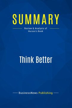 Summary: Think Better - Businessnews Publishing