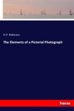 The Elements of a Pictorial Photograph