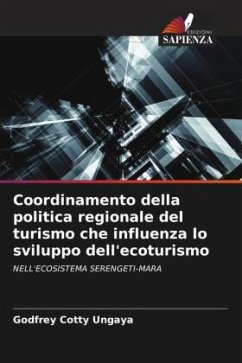 Coordinamento della politica regionale del turismo che influenza lo sviluppo dell'ecoturismo - Cotty Ungaya, Godfrey