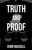 Truth and Proof Truth and Proof